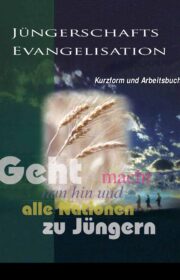 Jüngerschafts Evangelisation Arbeitsbuch